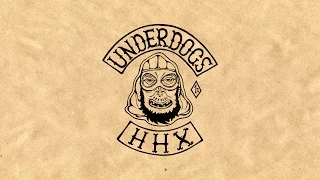 HHX "Underdogs" 2014