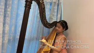 The Harp - Cha Cha Cha , Ortiz (ABRSM Grade 4 Harp) by Pishon Lee