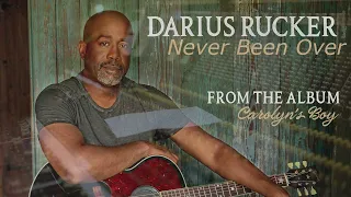 Darius Rucker: "Never Been Over" (Story Behind The Song)