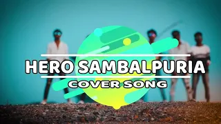 HERO SAMBALPURIA | Dance Cover | | Govind Das Choreography | New Sambalpuri Songs 2020