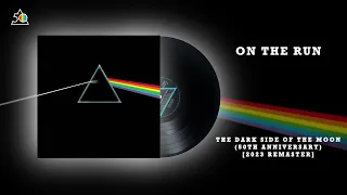 Pink Floyd - On The Run (2023 Remaster)