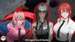 Top 10 Strongest Devil Hunters in Chainsaw Man