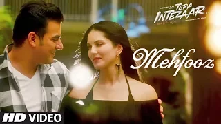 Mehfooz Video Song | Tera Intezaar | Sunny Leone | Arbaaz Khan