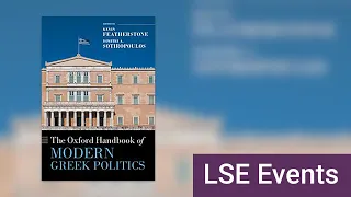 Modern Greek Politics | LSE Online Event