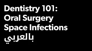 Surgery 5: Space infections