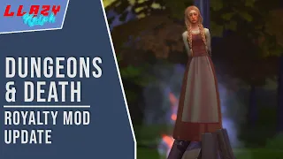 Sims 4 Royalty Mod: Dungeons & Death (Mod)