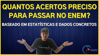 QUANTAS QUESTÕES PRECISO ACERTAR PARA PASSAR NO ENEM?