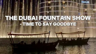 The Dubai Fountain Show✨- Time to Say Goodbye by Andrea Bocelli & Sarah Brightman