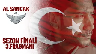 Al SAncak Sezon Finali 3. Fragmanı / 19. Bölüm