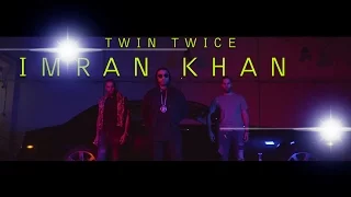 Imran khan New Song Twin N Twice - Morocco (Official Music Video) 2017