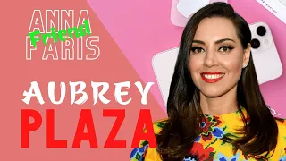 Aubrey Plaza : Sexy actress | Anna Faris Friends