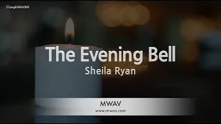 Sheila Ryan-The Evening Bell (Melody) [ZZang KARAOKE]