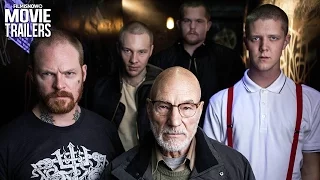 See Patrick Stewart in GREEN ROOM | Official Trailer #2 [Horror Thriller] HD