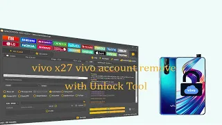 Vivo X27 vivo account remove by Unlock Tool