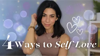 How To LOVE Yourself | 4 steps to self-love