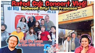 Gigi De Lana & Gigi Vibes | Rated GiGi 4/13/24 Redwood City/SF Concert Vlog! (4K) | Couples Reaction