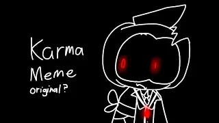 Karma Meme | Original Meme? | F.O.E Au | Fnf X Spooky Month Au