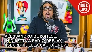 Alessandro Borghese: i segreti della "cacio e pepe"