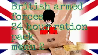 2019 British armed forces 24 hr combat ration pack ~ menu 2