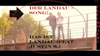 Der LANDAU SONG - Das ist Landau!   (feat. Justin S.)