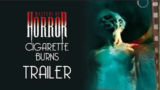 Masters of Horror: Cigarette Burns Trailer Remastered HD