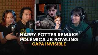 Capa Invisible: Harry Potter remake y polémica de J.K. Rowling I ECP Podcast