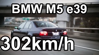 BMW M5 e39 TOP SPEED 302km/h (187.6mph)