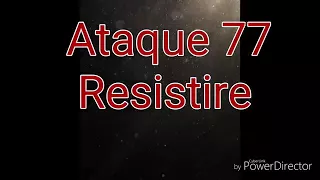 Resistire Ataque 77 Con Imágenes Especiales Hd