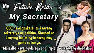 CEO na NAGPAKASAL sa kanyang SEKRETARYA ng PALIHIM, SINUGOD ng  INA at ng babaeng may GUSTO sa kanya