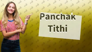 Which Tithi is bad for death?