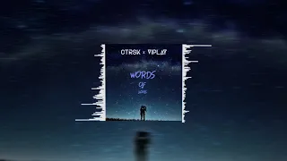 ctrsk x VIPLAY - Words Of Love