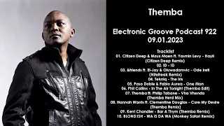 Themba (South Africa) @ Electronic Groove Podcast 922 09.01.2023