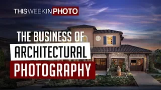 The Business of Architectural Photography