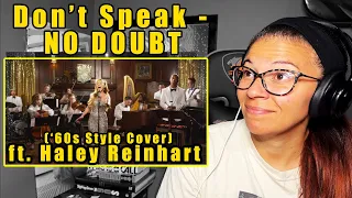 Postmodern Jukebox ft. Haley Reinhart - Don’t Speak - No Doubt | Reaction