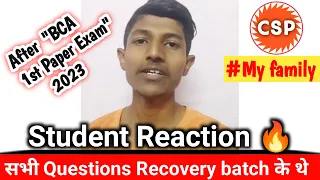 STUDENT REACTION 🔥AFTER "BCA Exam 1st Paper" || Paper Analysis 2023 exam BCA #bca