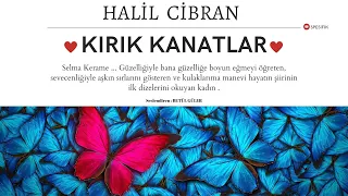 Halil Cibran / Kırık Kanatlar (Sesli Kitap-Tek Parça)