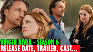 VIRGEN RIVER SEASON 6 NETFLIX RELEASE DATE, TRAILER, CAST & PLOT!