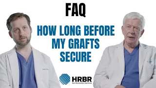 FAQ: How long after my hair transplant are my grafts secure? - Hair Restoration Blackrock