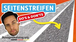 Verkehrsregeln auf dem Seitenstreifen: 🤔 Falsche Benutzung kann teuer werden!