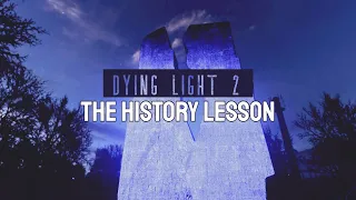 Dying Light 2 Playthrough | The History Lesson (Side Quest).