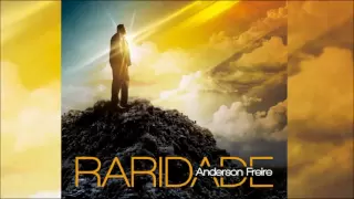 Anderson Freire - Raridade