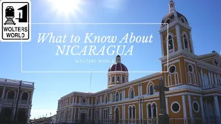 Nicaragua: What to Know Before You Visit Nicaragua