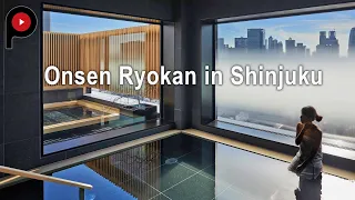 【新宿の温泉旅館】由縁  新宿 Stay in a beautiful open-air bath hotel in Shinjuku | Onsen Ryokan Yuen Shinjuku