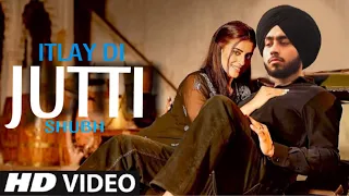 Italy Di Jutti - Shubh (Official Video) Shubh New Song | New Punjabi Song 2024 | Shubh Songs