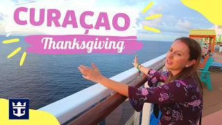 Thanksgiving Onboard a Cruise Ship - Royal Caribbean Cruise Vlog - Odyssey of the Seas - Curacao