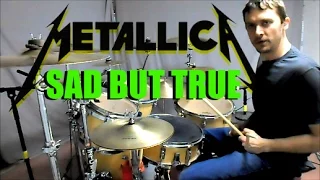 METALLICA - Sad But True - Drum Cover