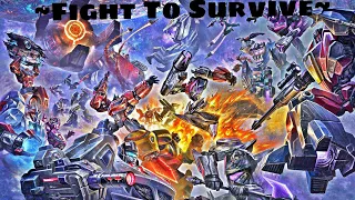 Transformers ~Fight To Survive~