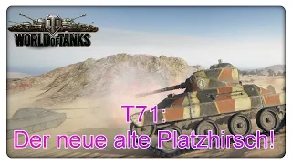 T71: Bester Tier VII [World of Tanks - Gameplay - Deutsch]