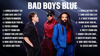 Bad Boys Blue Greatest Hits Full Album ▶️ Top Songs Full Album ▶️ Top 10 Hits of All Time