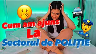 De ce am ajuns la SECȚIA DE POLIȚIE?!?